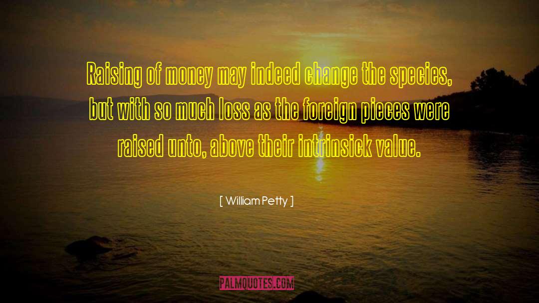 Raising Vibrations quotes by William Petty