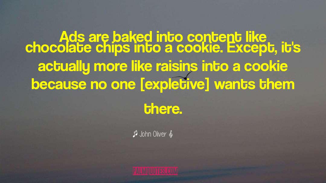 Raisins quotes by John Oliver