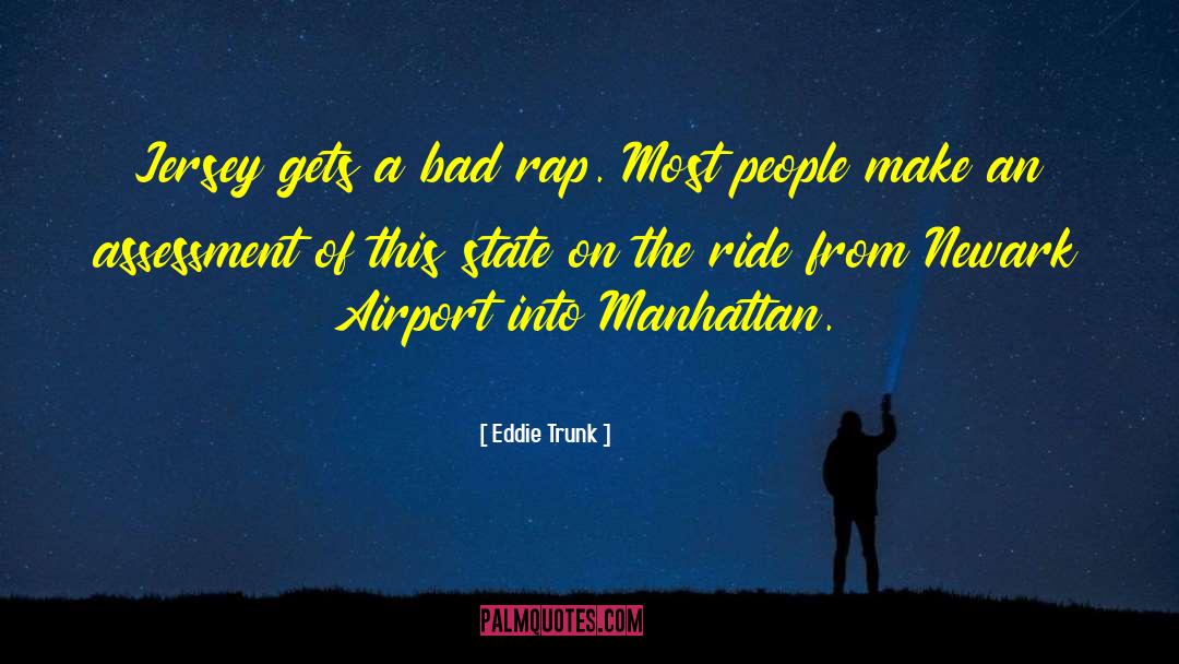 Rajapaksa International Airport quotes by Eddie Trunk