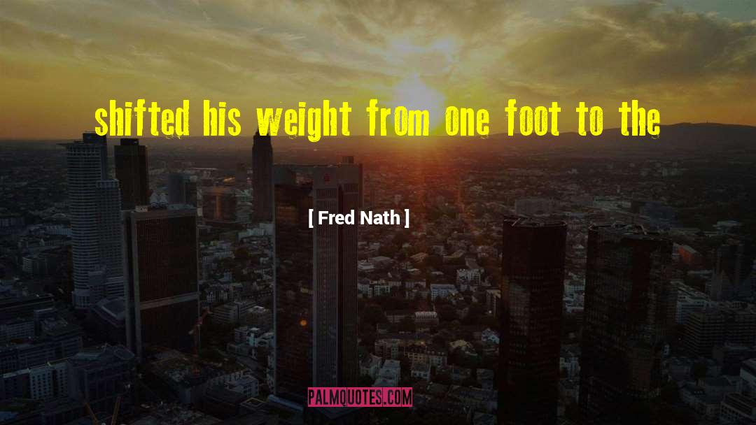 Rajendra Nath quotes by Fred Nath