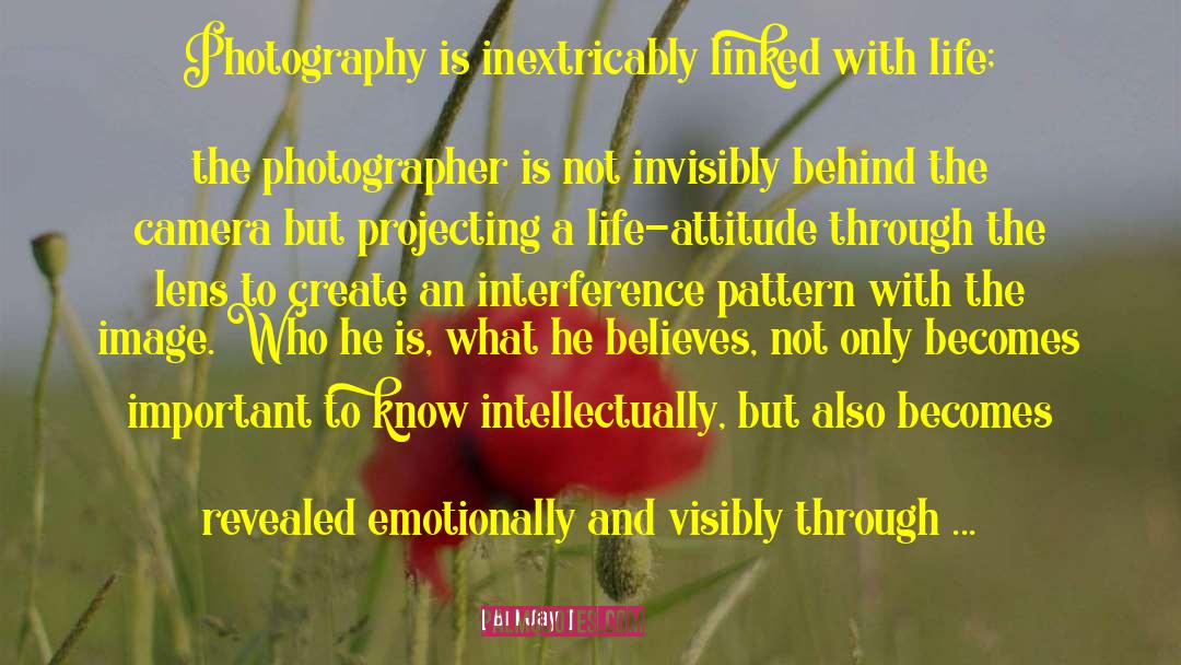 Rajotte Photography quotes by Bill Jay