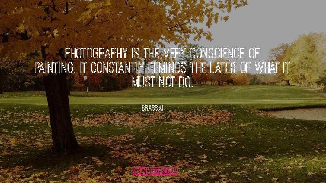 Rajotte Photography quotes by Brassai
