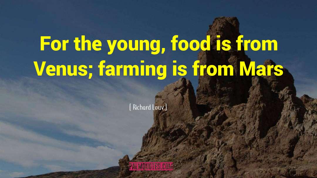 Rajshri Food quotes by Richard Louv