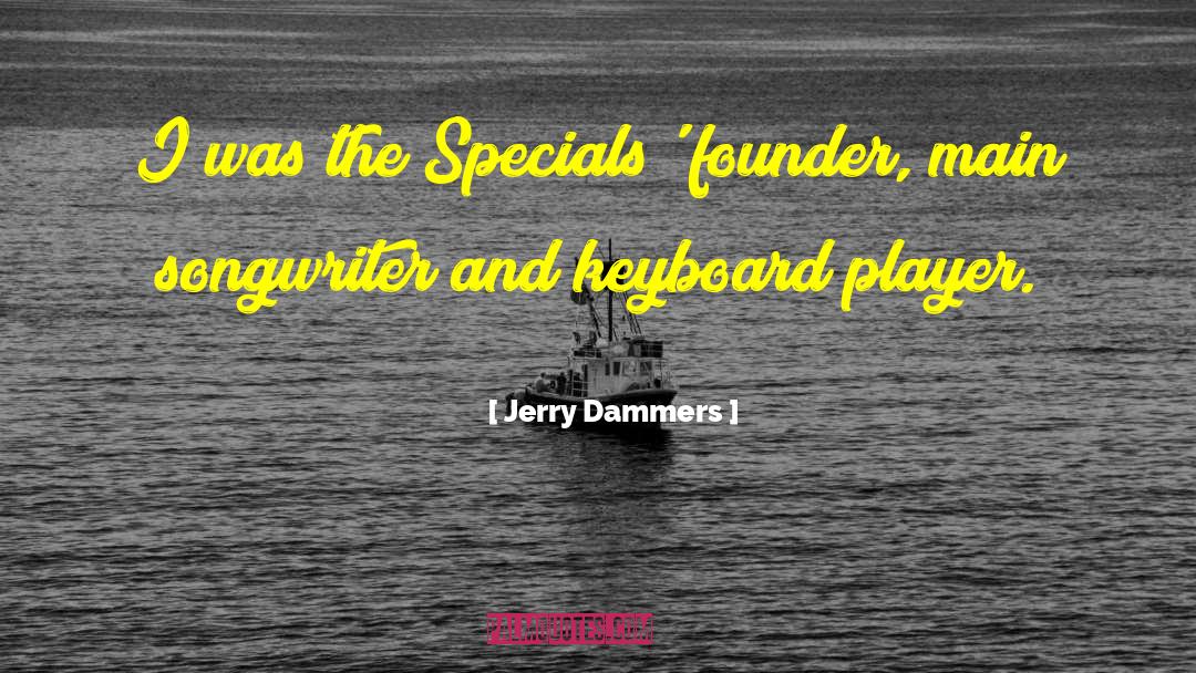 Rakk Keyboard quotes by Jerry Dammers