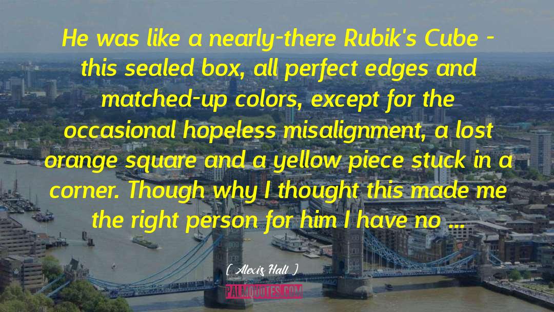 Rakuraku Cube quotes by Alexis Hall