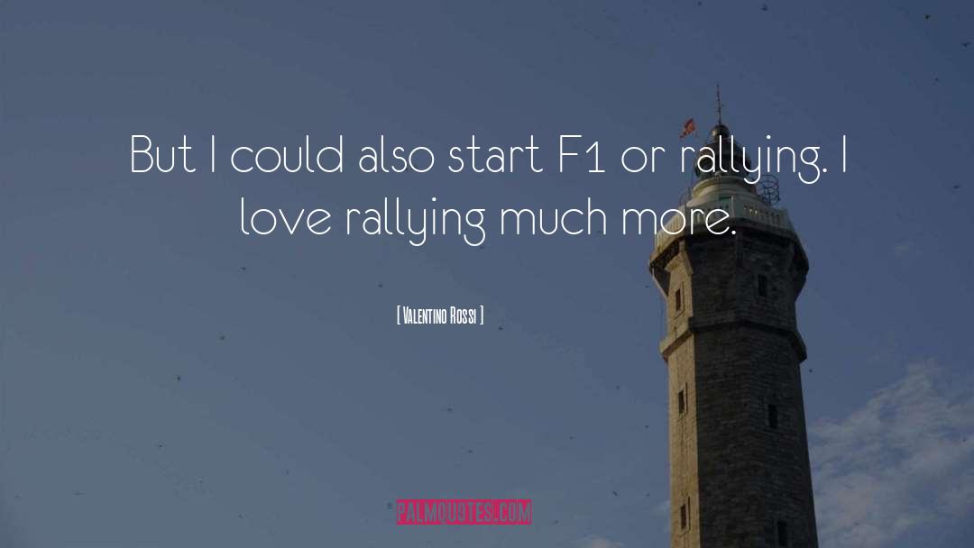 Rallying quotes by Valentino Rossi