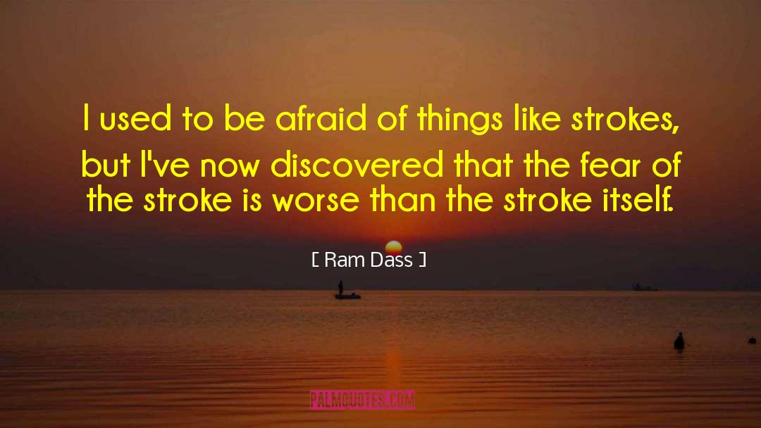 Ram quotes by Ram Dass