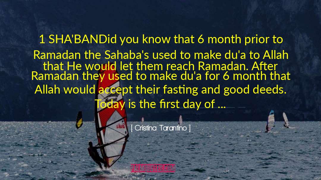 Ramadan Fasting quotes by Cristina Tarantino