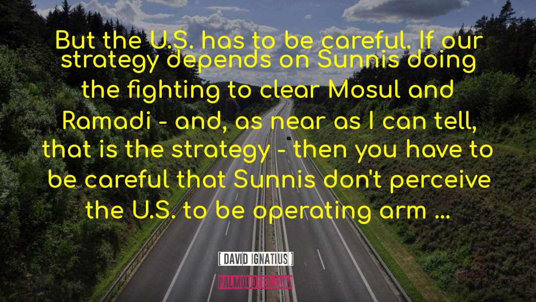 Ramadi quotes by David Ignatius