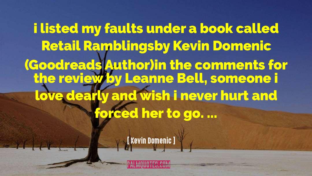 Ramblings quotes by Kevin Domenic