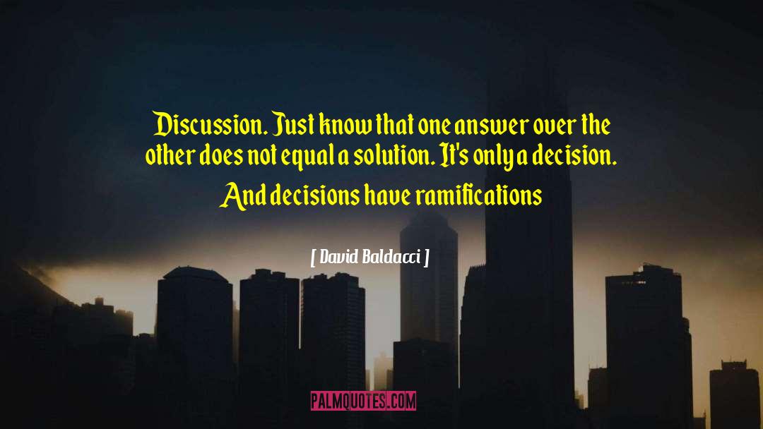 Ramifications quotes by David Baldacci