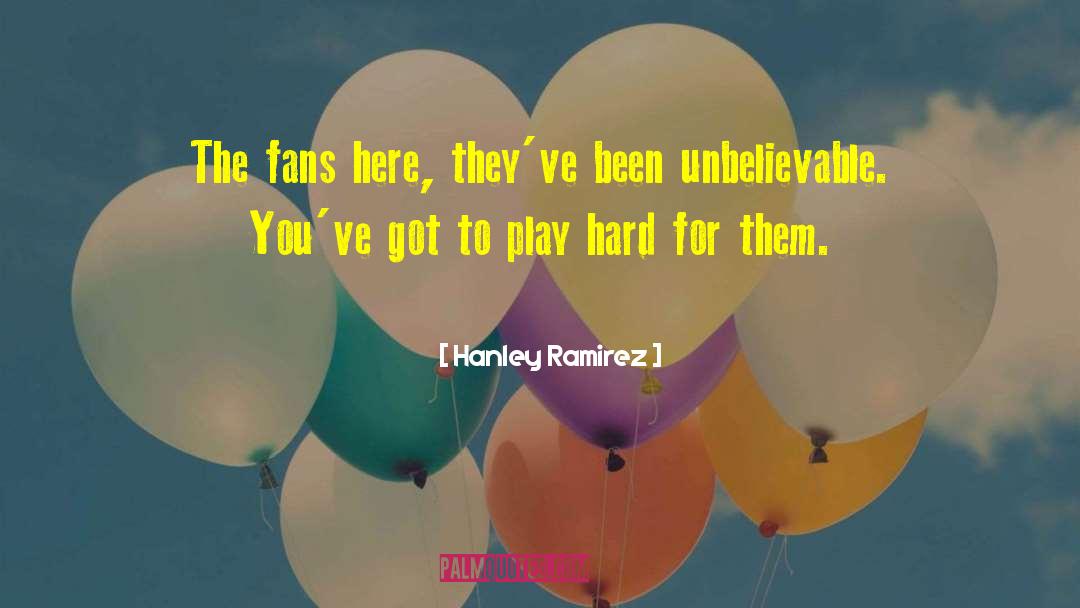 Ramirez quotes by Hanley Ramirez