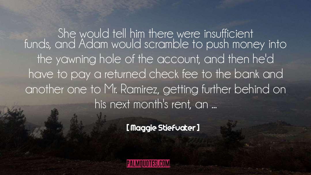 Ramirez quotes by Maggie Stiefvater