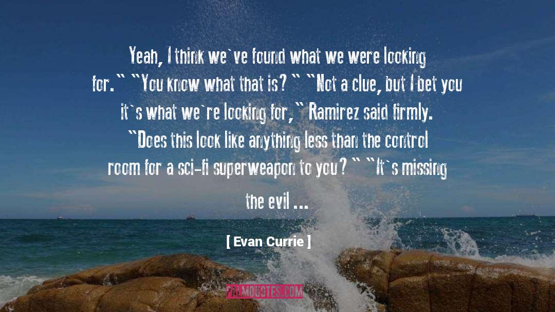 Ramirez quotes by Evan Currie