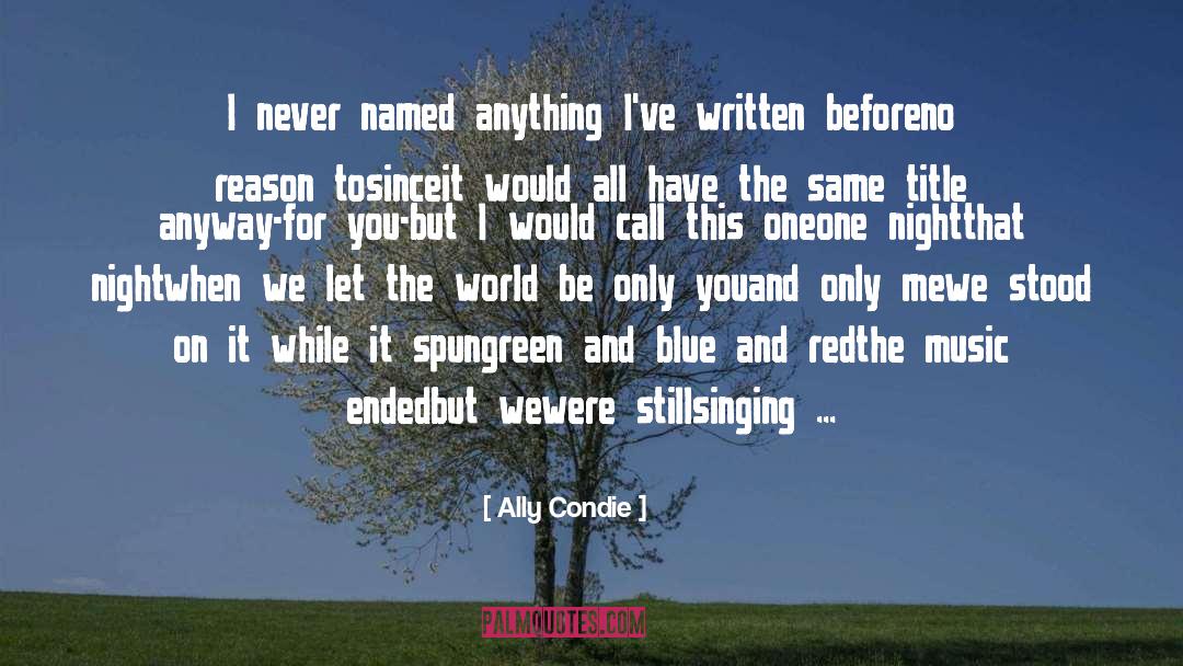 Ramona Blue quotes by Ally Condie