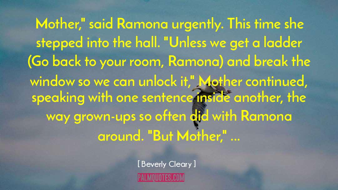 Ramona quotes by Beverly Cleary