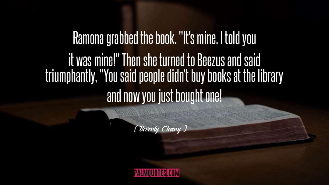 Ramona quotes by Beverly Cleary