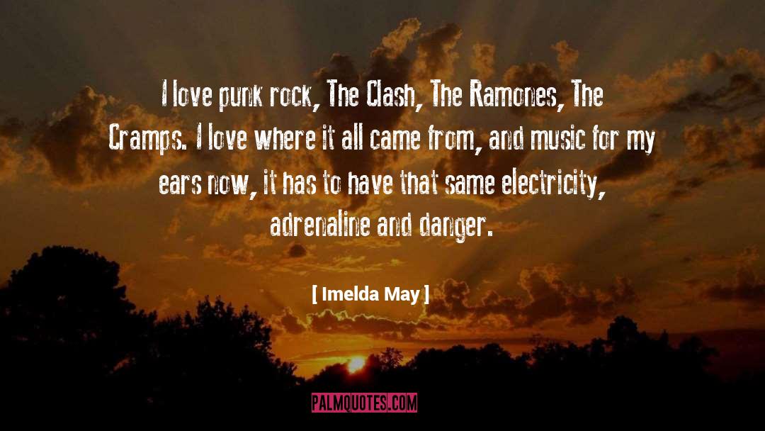 Ramones quotes by Imelda May