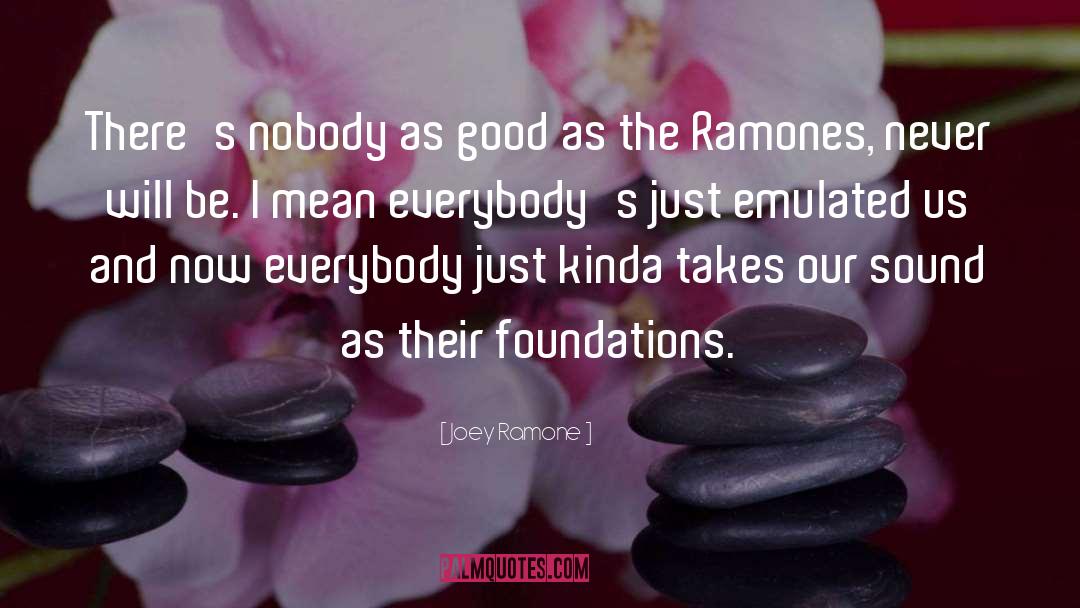 Ramones quotes by Joey Ramone