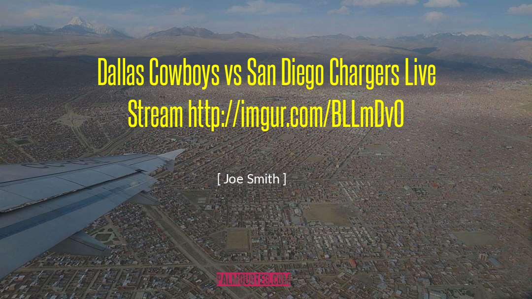 Rams Vs 49ers Live Stream quotes by Joe Smith