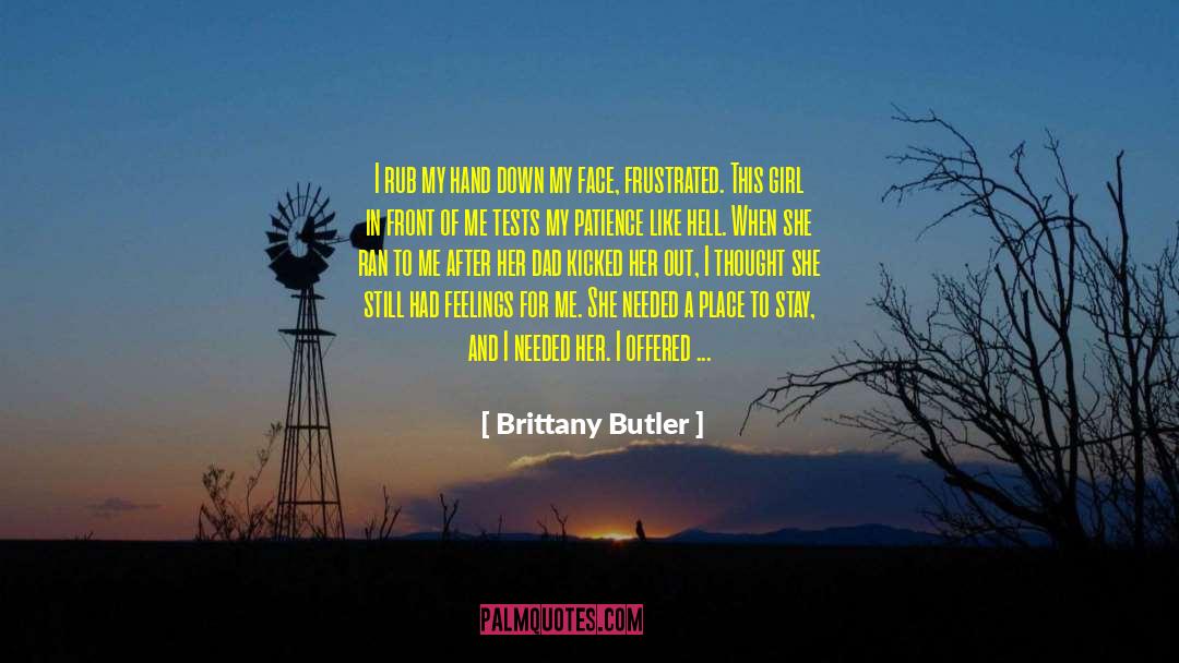 Ran Out Of Petrol quotes by Brittany Butler