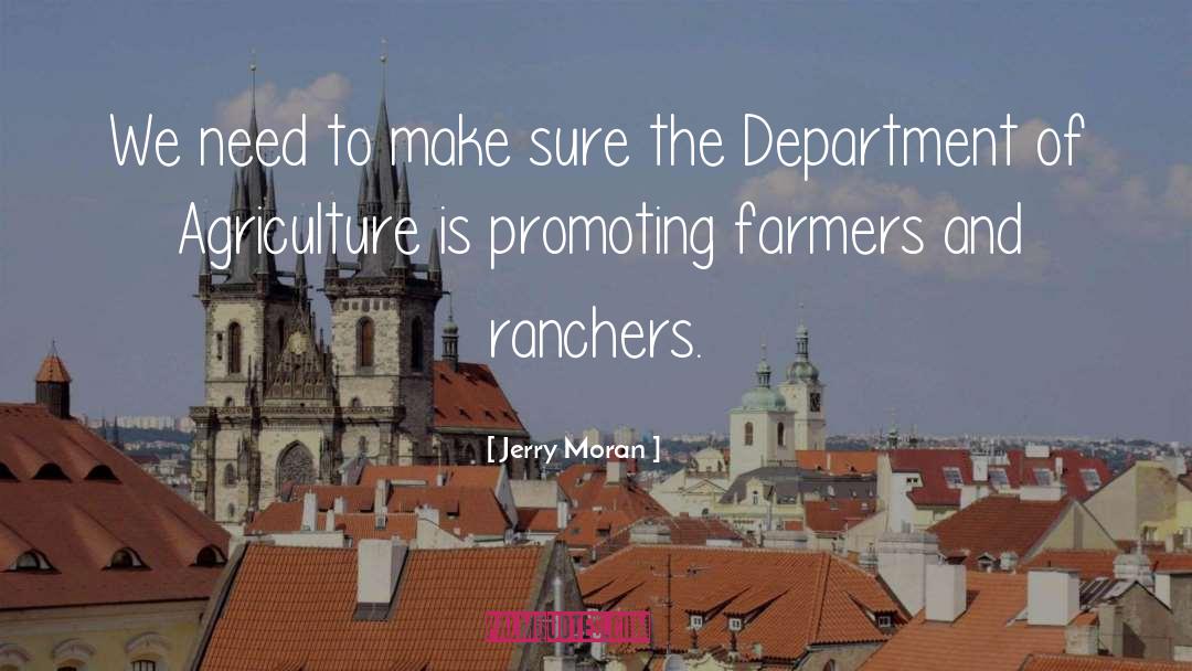 Ranchers quotes by Jerry Moran