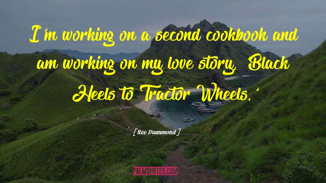 Ranchland Tractor quotes by Ree Drummond