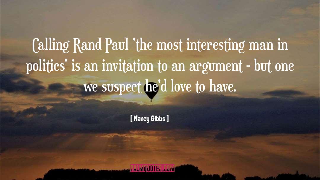 Rand Paul quotes by Nancy Gibbs