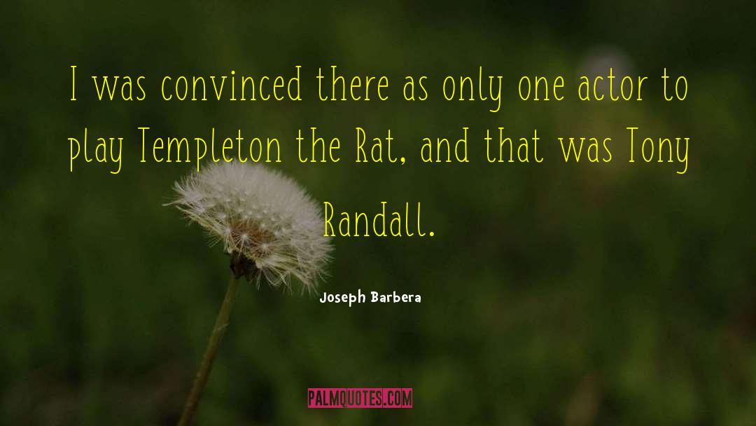 Randall quotes by Joseph Barbera