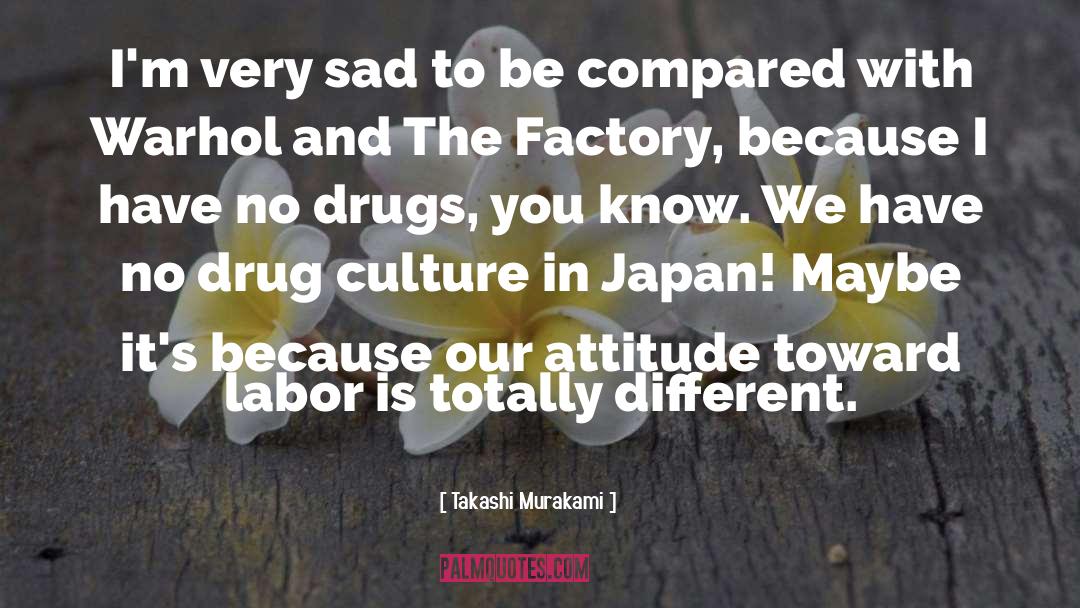 Random Drug Test quotes by Takashi Murakami