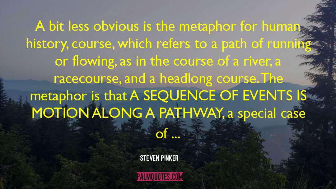 Random Events quotes by Steven Pinker