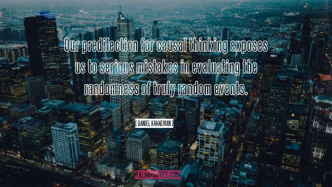 Random Events quotes by Daniel Kahneman