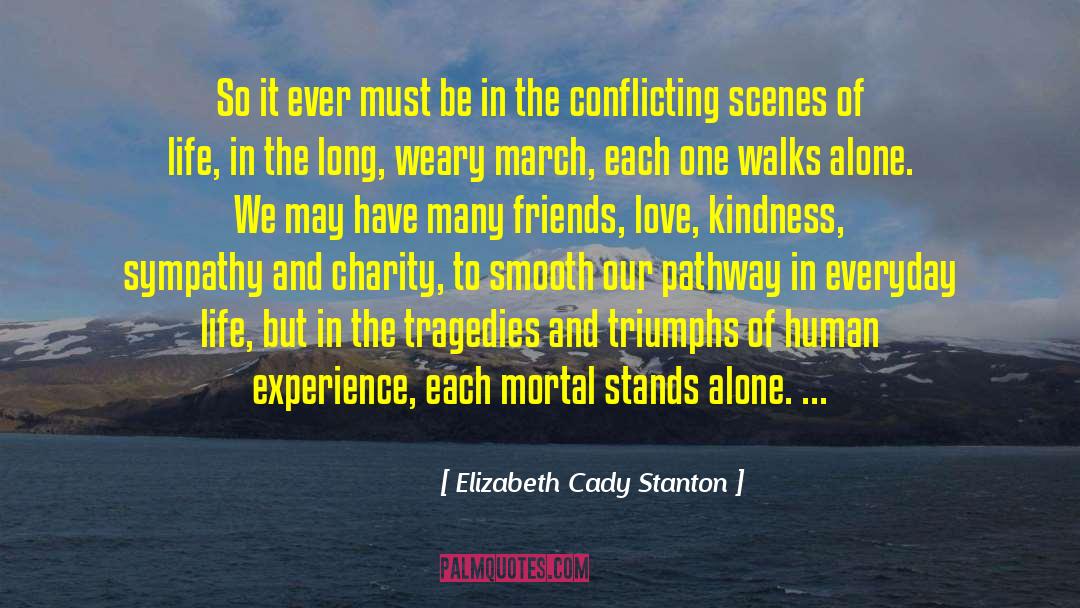 Random Kindness quotes by Elizabeth Cady Stanton