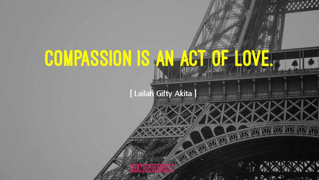 Random Kindness quotes by Lailah Gifty Akita