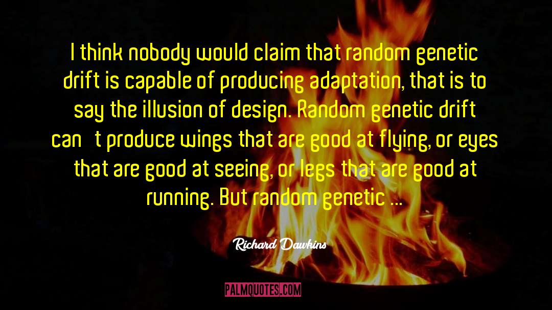 Random Mutation quotes by Richard Dawkins