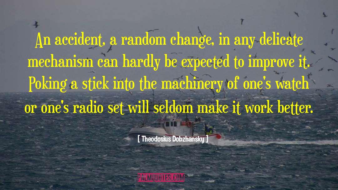 Random Variability quotes by Theodosius Dobzhansky