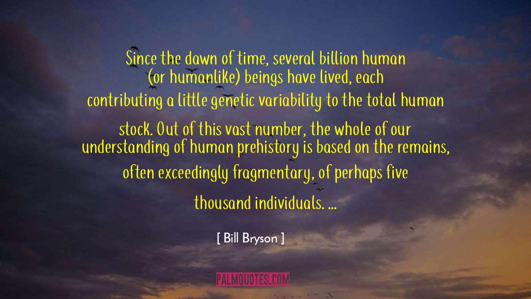 Random Variability quotes by Bill Bryson