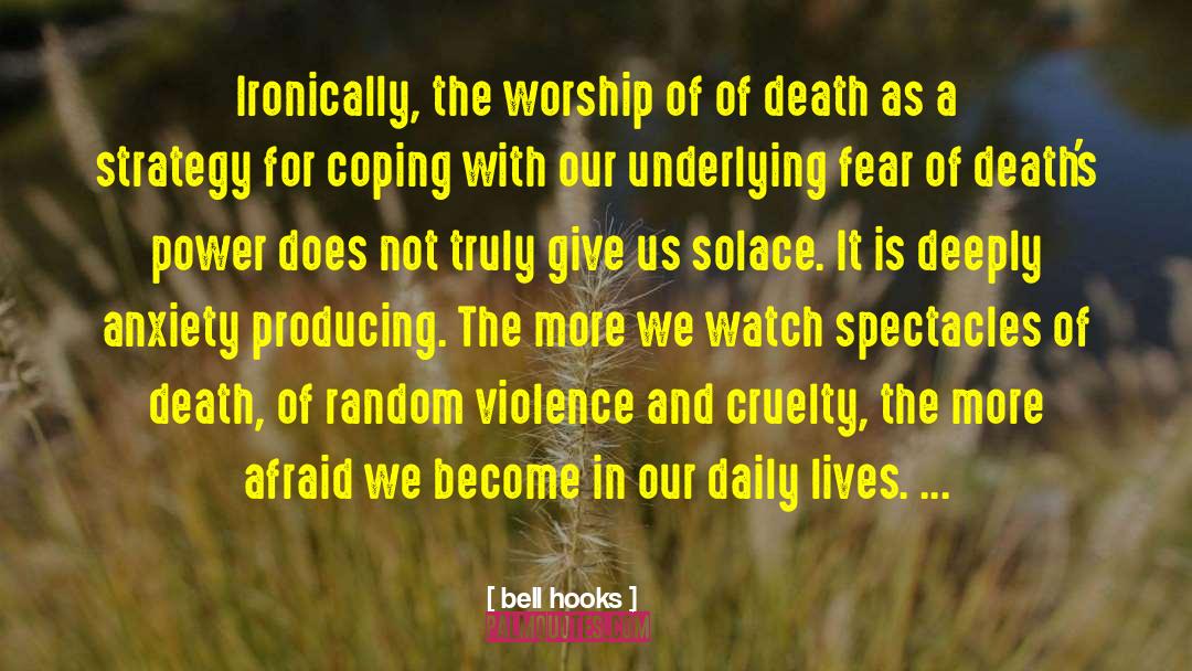 Random Violence quotes by Bell Hooks
