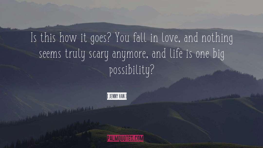 Randomly Falling In Love quotes by Jenny Han