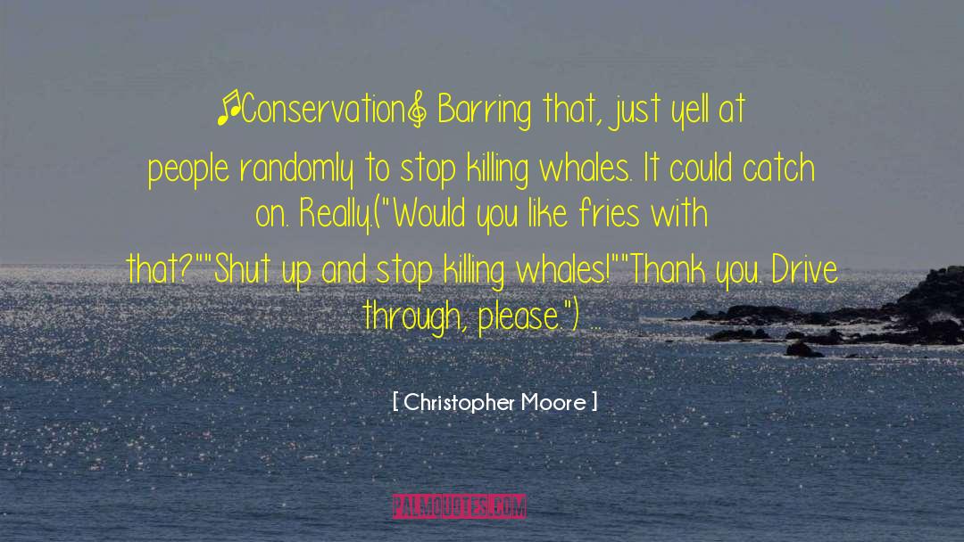 Randomly quotes by Christopher Moore