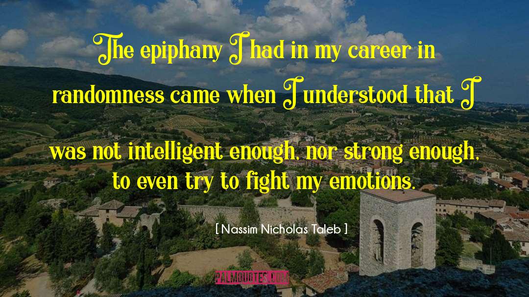 Randomness quotes by Nassim Nicholas Taleb