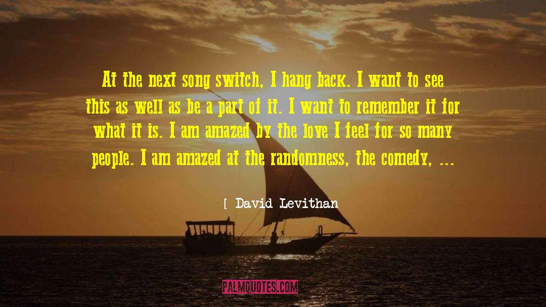 Randomness quotes by David Levithan