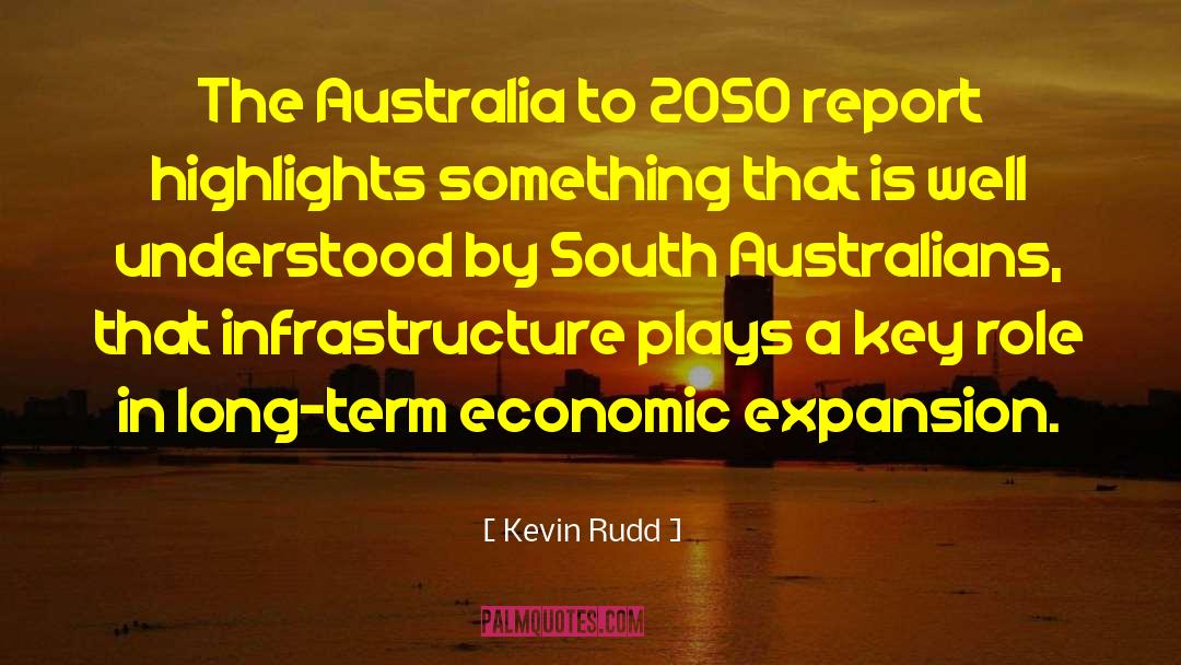 Ranga Plays Australia quotes by Kevin Rudd