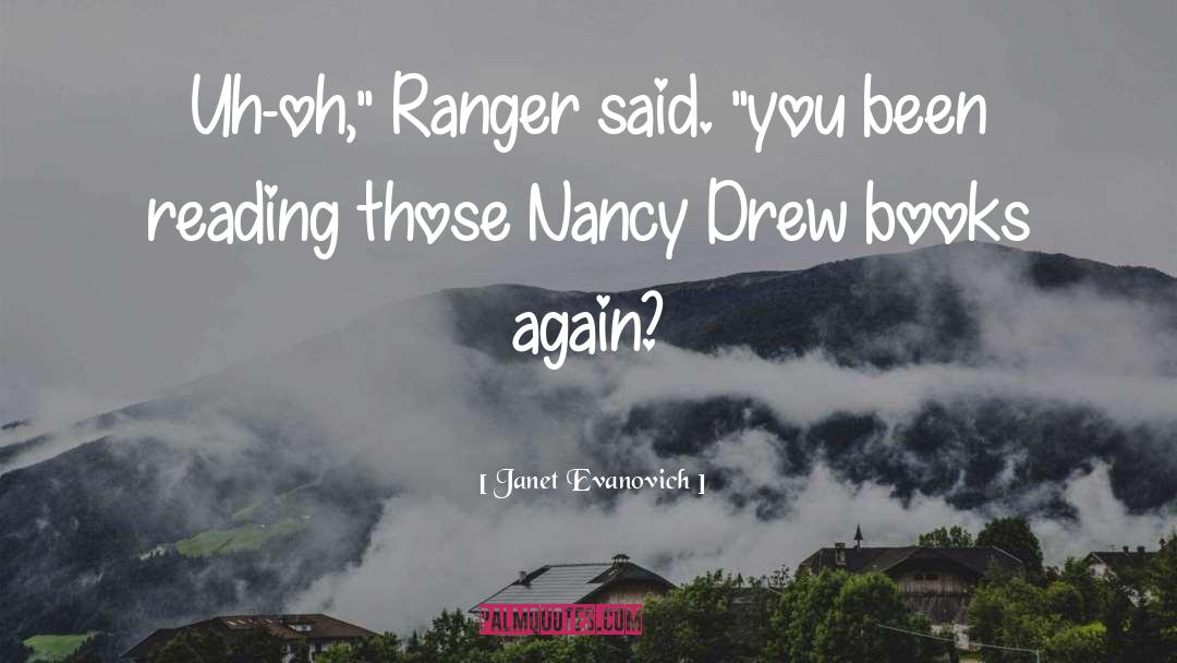 Ranger quotes by Janet Evanovich