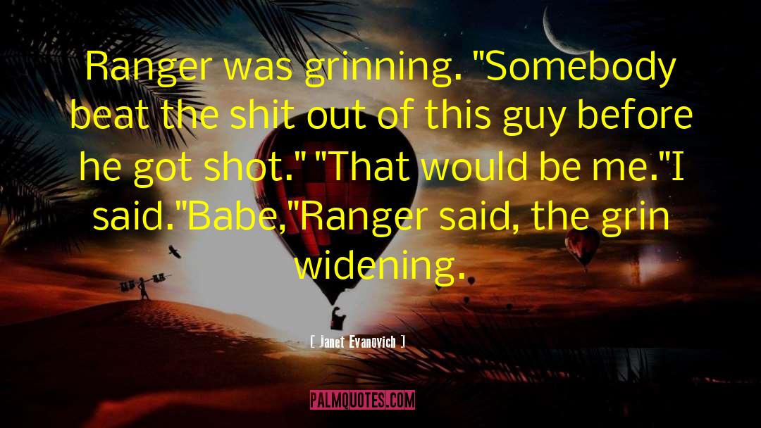 Ranger quotes by Janet Evanovich