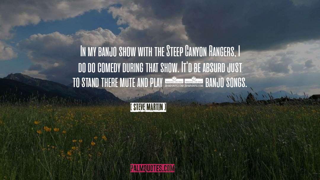 Rangers quotes by Steve Martin