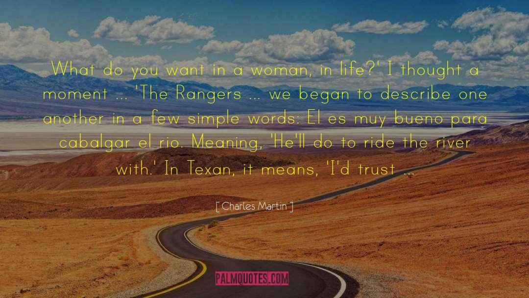 Rangers quotes by Charles Martin