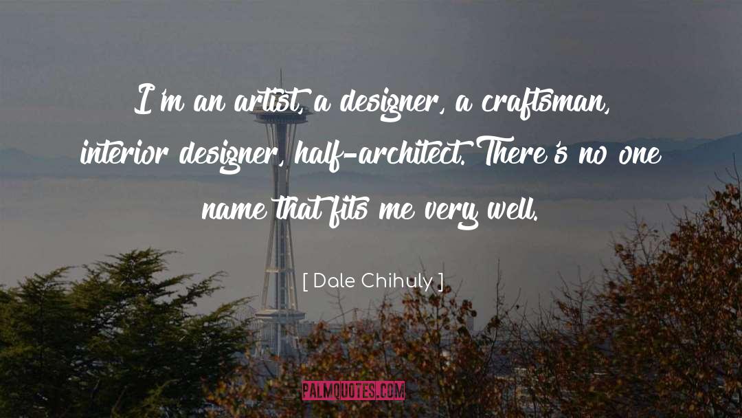 Ranin Designer quotes by Dale Chihuly