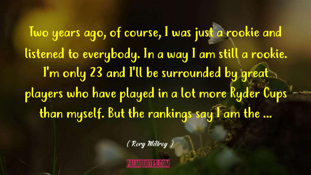 Rankings quotes by Rory McIlroy