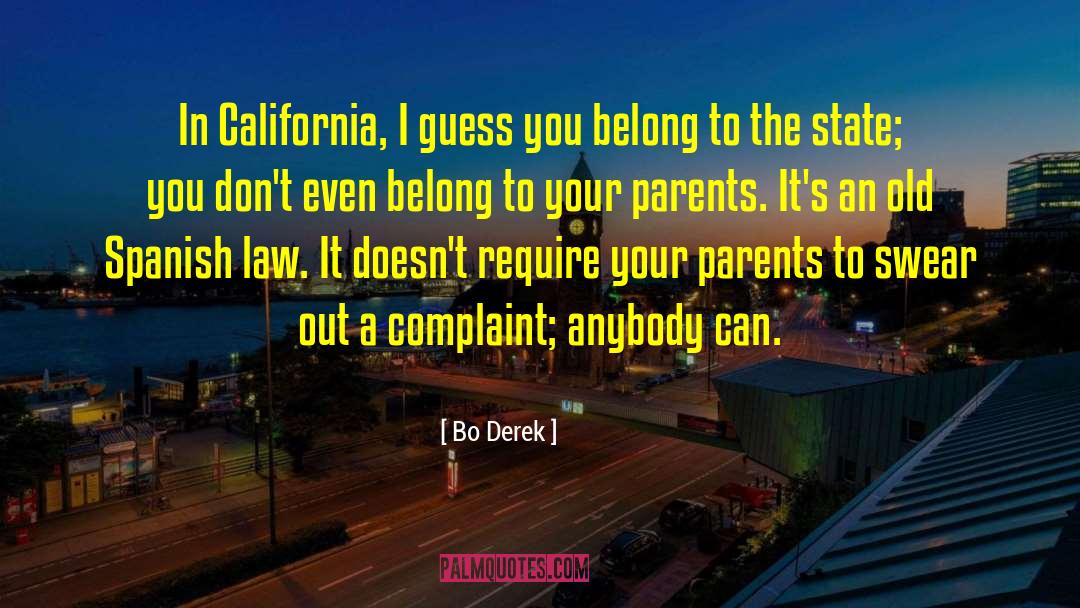 Ranlett California quotes by Bo Derek